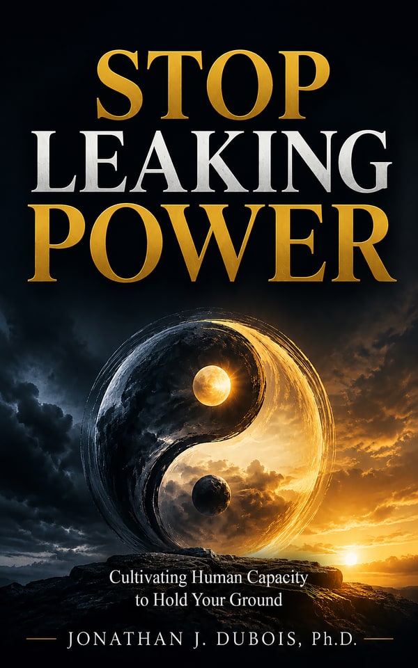 Cover of Stop Leaking Power by Jonathan J. Dubois, PhD